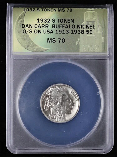 1932年 S Dan Carr トークン バッファローニッケル オーバーストライク USA 1913-1938 5セント ANACS MS70｜WORLD RESOURCE【KING店】