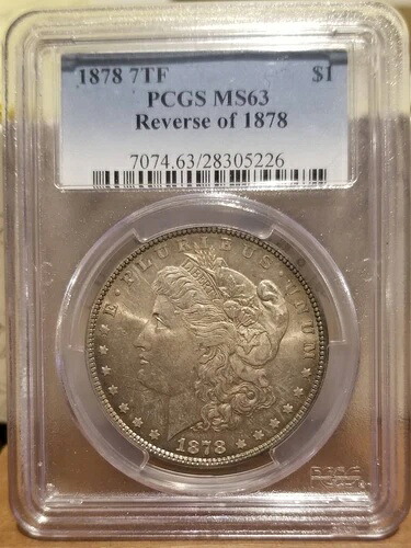 1878年 P モルガン銀貨 PCGS MS-63 7TF、裏面 1878年