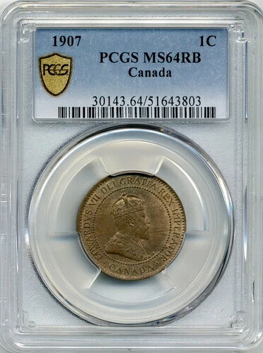 1907年カナダ・ラージ・セント - PCGS チョイス・アンサーキュレート MS 64 RB｜WORLD RESOURCE【KING店】