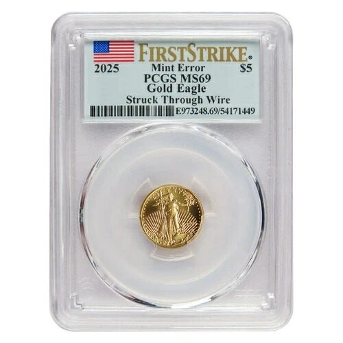 2025年 5ドル 1/10オンス アメリカンゴールドイーグル PCGS MS69 ミントエラー FS フラッグラベル