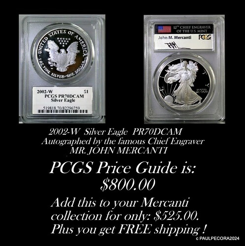 2002-W シルバーイーグル PCGS PF 70DCAM ジョン・マーカンティ直筆サイン。