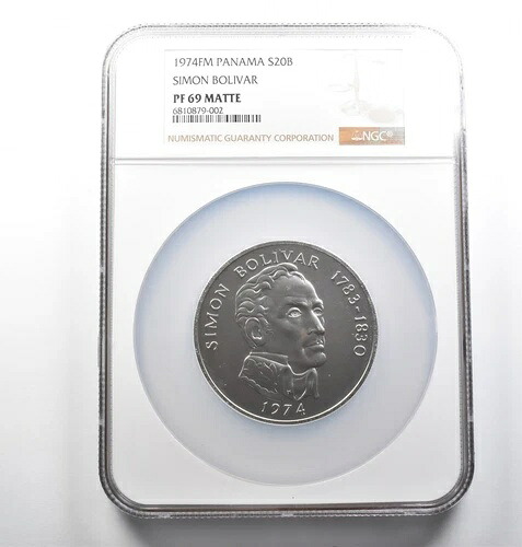 PF69 マット 1974 FM パナマ 20 バルボア シルバー シモン ボリバル NGC *0921｜WORLD RESOURCE【KING店】