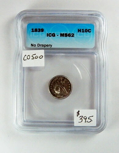1839年 自由の女神像半ダイム、MS62、ICG、ドレープなし、|WORLD RESOURCE【KING店】