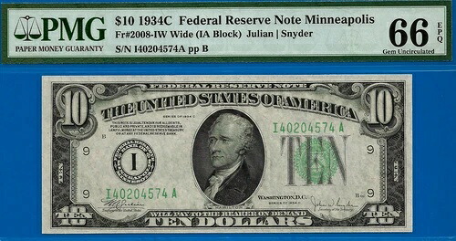 1934C $10 FRN ミネアポリス PMG 66EPQ トップポップ 最高グレード Fr 2008-IW