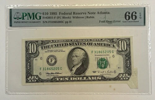 1995年 $10 FRN アトランタ フォールドオーバー エラー PMG 66 EPQ