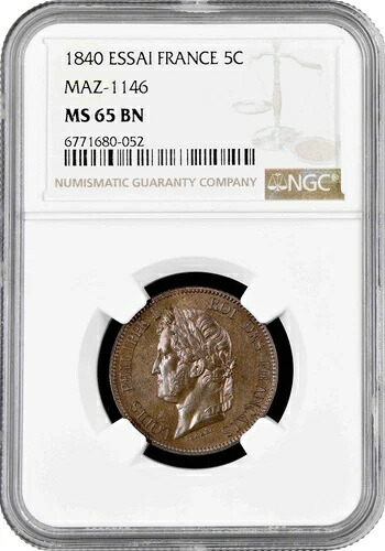 フランス 5 サンチーム 1840、NGC MS65 BN ESSAI、「ルイ・フィリップ 1 世 (1830 - 1848)」トップ