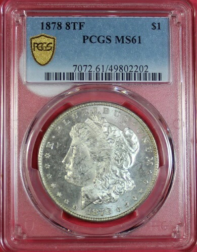 1878-P 8TF モーガン・ダラー PCGS MS61