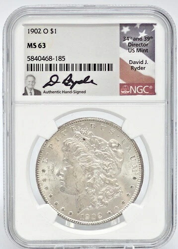 1902 O モルガン銀貨 NGC MS63 署名 デビッド・ライダー造幣局長