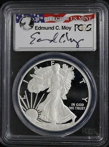 2011 W プルーフ シルバー イーグル - PCGS - PR69 DCAM エドマンド・モイ 直筆サイン入り *フラッグラベル*