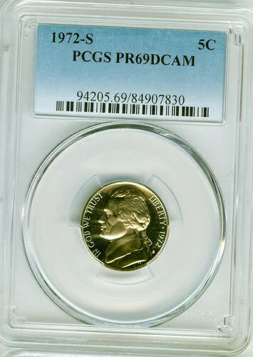 1972-S プルーフ ジェファーソン ニッケル PCGS PR69 DCAM、トップポップ、None Better #7830