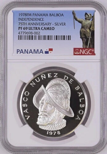 :1978FM バルボア シルバー パナマ独立75周年記念 NGC PF69CAM レア R6 27/5