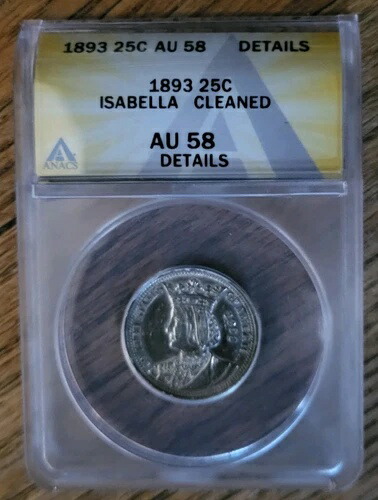 1893年コロンビア万国博覧会 25セント銀貨 25セント硬貨。ANCS - イザベラクリーニング済み AU 58 詳細
