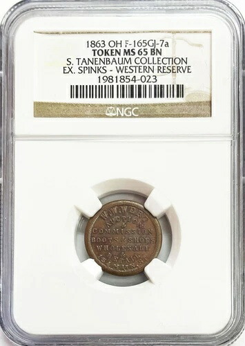1863年 シンシナティ、オハイオ州 W.W. ワート ストアカード トークン NGC MS 65 BN F-165GJ-7A