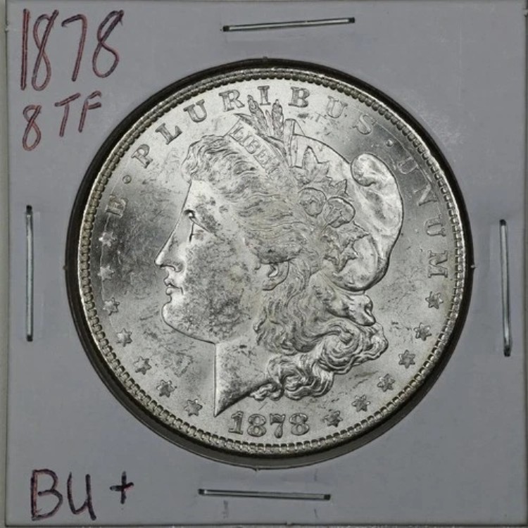 1878年 8TF $1 モルガン銀貨（ブリリアント・アンサーキュレート+コンディション）#06742