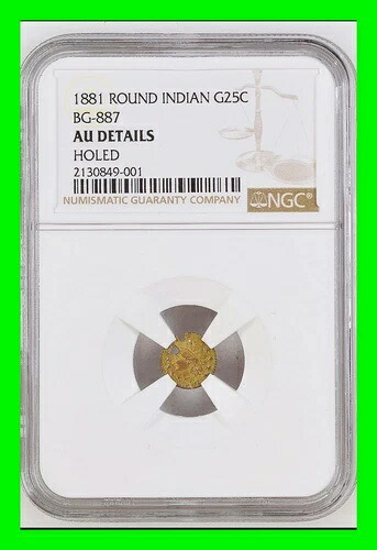カリフォルニア・フラクショナル・ゴールド 1881年 ラウンド・インディアン G25C BG-887 グレード NGC - AU 詳細