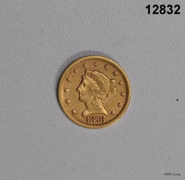 1878年 2.50ドル ゴールド リバティ 発行枚数 286,240枚 希少 AU! #12832