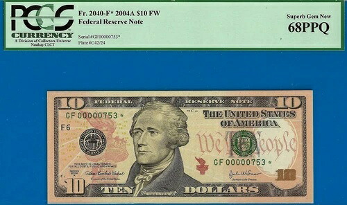 2004A $10 FRN アトランタ スター PCGS 68PPQ 2nd finest Fr 2039-F* 低シリアル 00000753*