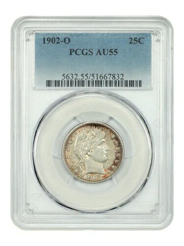 1902-O 25C PCGS AU55 - バーバークォーター