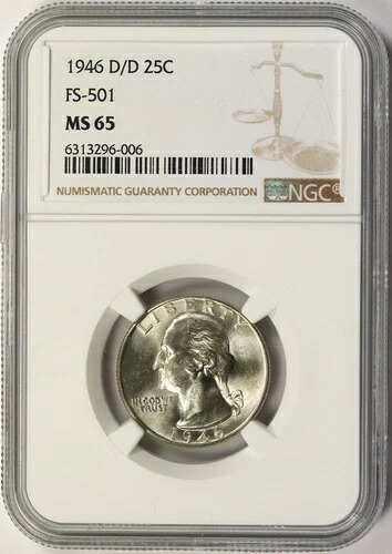 1946年-D/D 25セントワシントン銀貨 NGC MS65 FS-501