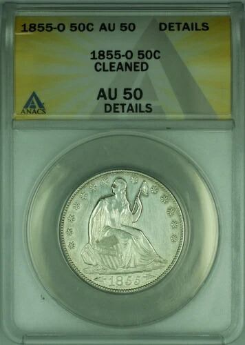 1855-O シーテッド リバティ シルバー ハーフ ドル 50 セント コイン ANACS AU 50 Dets-Clnd Btr コイン