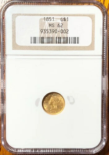 NGCグレード MS 62 1851年米国金貨 1ドル