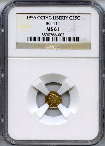 1856 G25C カリフォルニア フラクショナルゴールド / BG-111 NGC MS61 / ベター ピリオド ワン