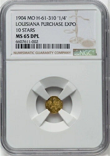 GEM BU - 1904 1/4ドル ルイジアナ購入博覧会金貨 / NGC MS65 DPL いわゆるドル