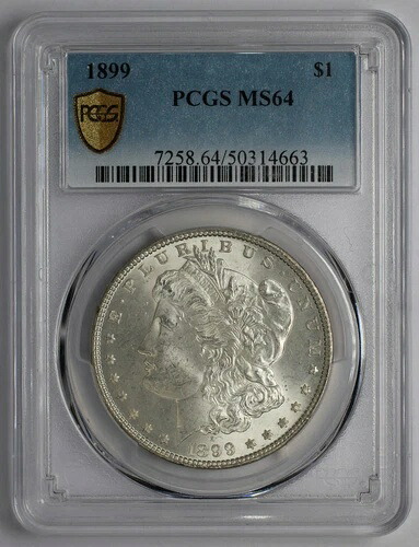 1899年 モルガン銀貨 PCGS MS64
