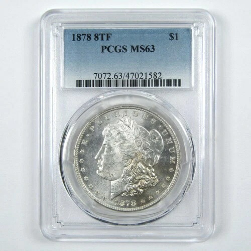 1878年 8TF モルガン・ダラー MS 63 PCGS シルバー 1ドル 未使用 SKU:I14842