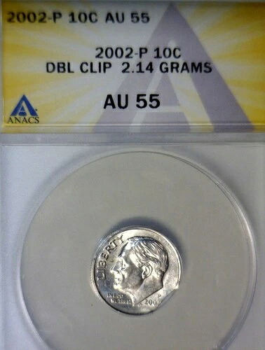 2002 エラー ANACS AU55 ダブルクリップ ルーズベルト ダイム CH AU レア 日付 クリップコイン NR