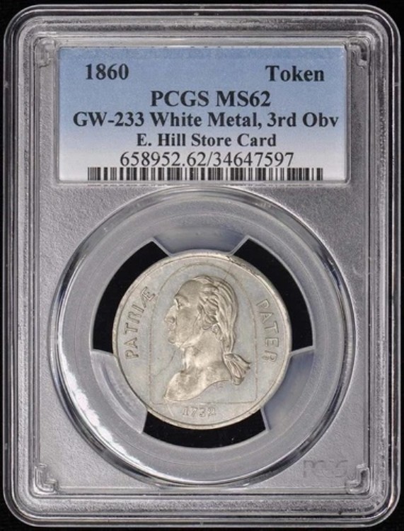 1860年トークン E. ヒルストアカード GW-233 ホワイトメタル PCGS MS62 232,650円