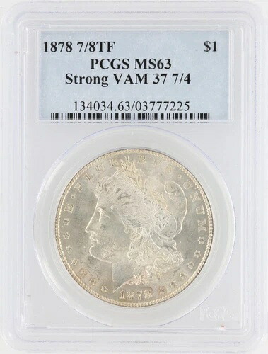 1878年 モルガン銀貨 PCGS VAM 37 7/4 S$1 鋳造 ノーリザーブ