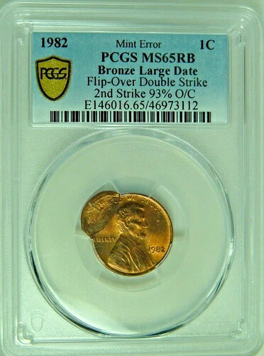 希少な1982年リンカーンペニー ***フリップオーバーダブルストライク*** PCGS MS65RD SN. 328