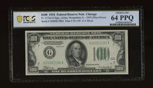 DBR 1934 $100 DGS FRN シカゴ Fr. 2152-Gdgs PCGS-B 64 PPQ シリアル G09983180A