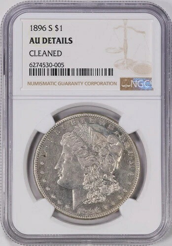 1896年 S モーガン銀貨 $1 NGC AU 詳細
