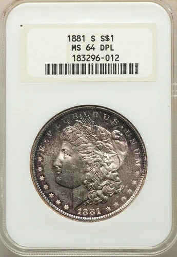 :1881-S S1$ シルバー モルガン ドル NGC セレクト MS64DPL ディーププルーフのような高品位