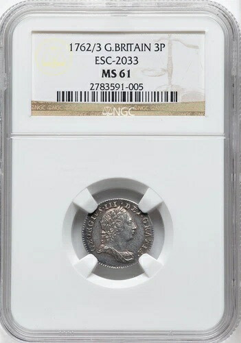 イギリス - 1762/3 ジョージ 3 世 3 ペンス - NGC MS61 - 素晴らしい色調!