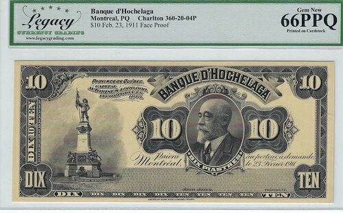 1911 Banque d'Ochelaga、360-20-04P フェイス プルーフ $10 レガシー 66 PPQ