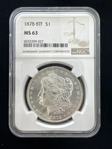 1878年 8TF $1 モルガン銀貨 NGC MS-63