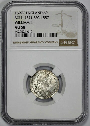 1697-C イギリス ウィリアム3世 銀貨 6ペンス シックスペンス NGC AU 58 BULL-1271 ESC-1557