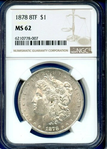 1878 P 8TF NGC MS62 モルガン銀貨 米国造幣局コイン 1878-P 8TF MS-62
