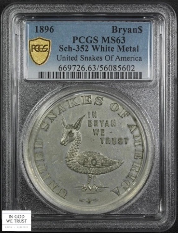 1896年 Sch-352 ユナイテッド・スネークス・オブ・アメリカ ホワイトメタル ブライアン・ダラー・ダム PCGS MS 63