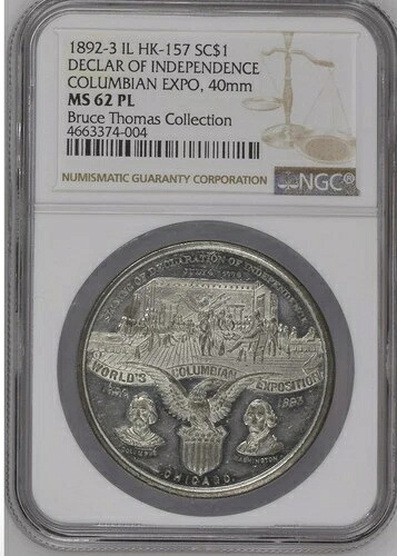 1892-93年シカゴ・コロンビアン万博 HK#157-独立宣言メダル-NGC MS62PL