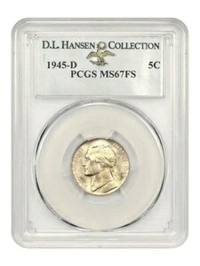 1945-D 5c PCGS MS67 FS ex: D.L. ハンセン