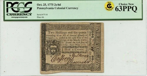 1775年10月25日 2s 6d ペンシルベニアコロニアル PCGS CH63 PPQ GCC ゴールド
