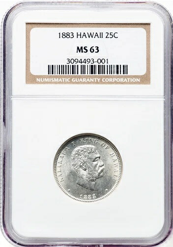 ハワイ カラカウア I 1883年 25セント/25ドル 未流通 NGC MS63認定