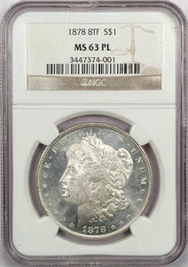 1878年 8TF モルガン銀貨 1ドル、NGC MS63PL プルーフライク、チョイスアンサーキュレート BU