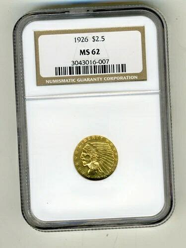 1926年インディアンヘッド 2.5ドル クォーターイーグルゴールド NGC MS62