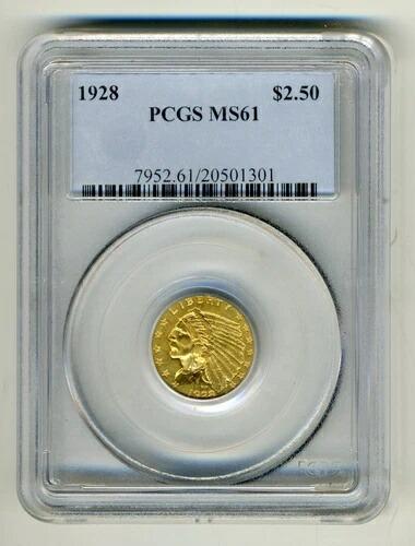 1928年インディアンヘッドクォーターイーグル2.5ドル金貨PCGS MS61