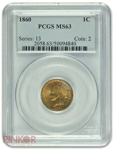1860年 1セント 尖頭胸像 インディアンセント PCGS MS 63｜WORLD RESOURCE【KING店】